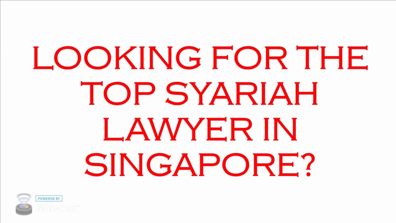Syariah Lawyer Singapore Call 6664 8141 YouTube