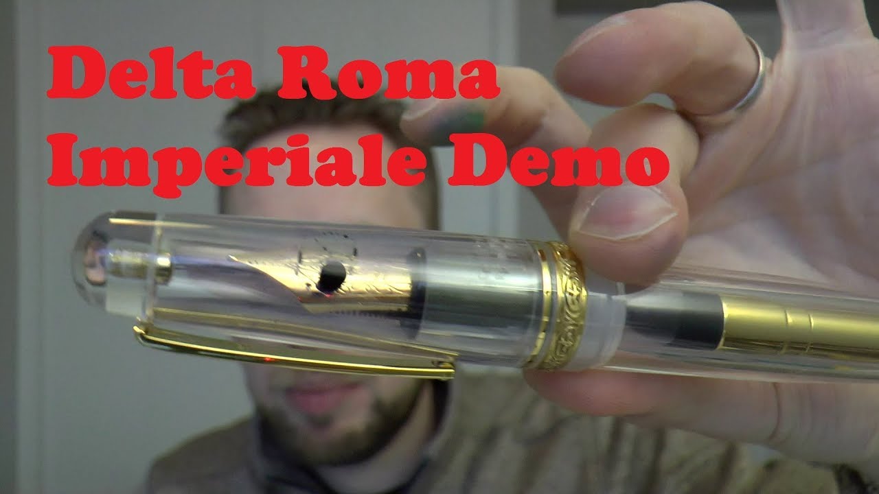Delta Roma Imperiale Demo Fountain Pen Review - YouTube