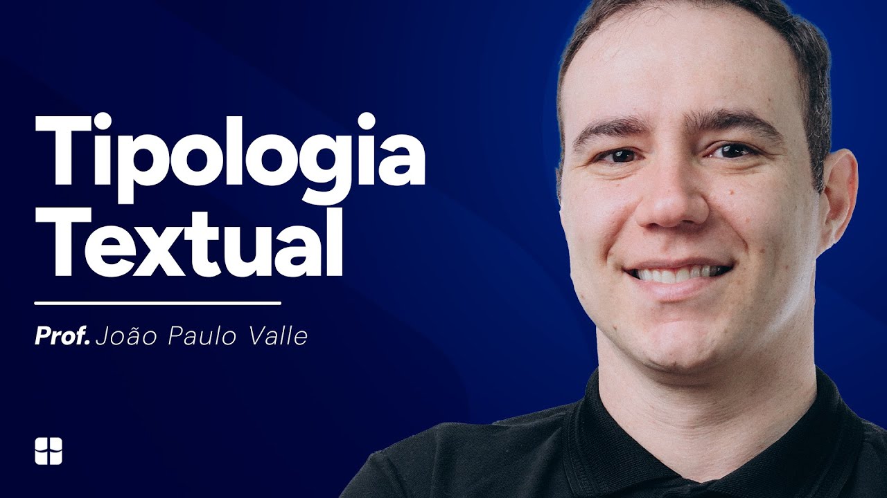 Tipologia Textual | Prof. João Paulo Valle