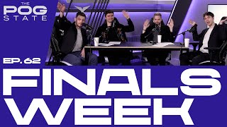 EP.62 Finals Week | THE POG STATE