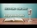 Knjiga proroka Danila (Stari zavet audio)