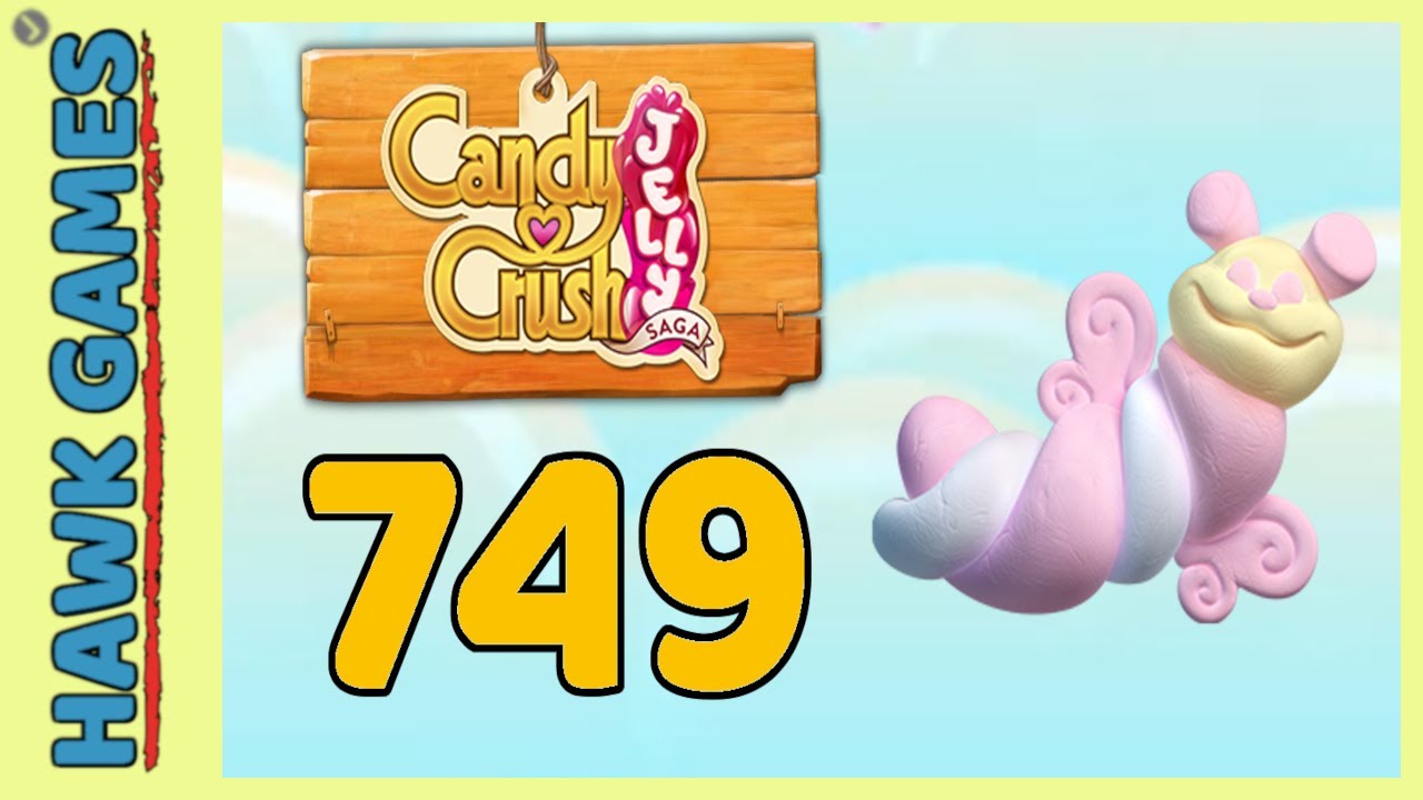 Puffler Candy Crush Jelly Saga Level 749 (Puffler mode) - 3 Stars Walkthrough ...