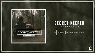 Secret Keeper - Gravestones chords