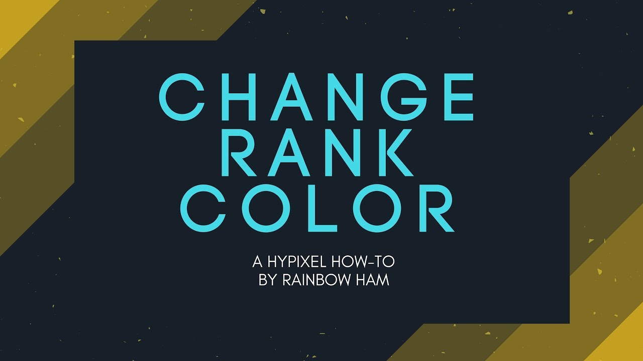 Hypixel How To Change Rank Color Youtube Hypixel How To Change Rank Color Youtube