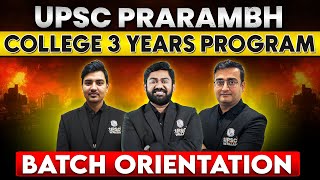 UPSC Prarambh Batch Orientation! Complete Details Here!