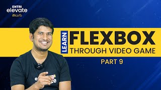 FlexBox in Telugu | 9 | Entri Elevate Telugu