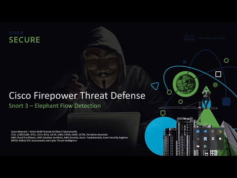 Cisco Firepower Threat Defense: SNORT3 - Elephant Flows