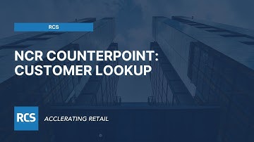 NCR Counterpoint: Customer Lookup