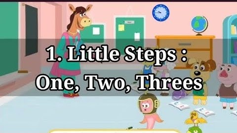 STD 5 English 1.  Little Steps ; One, Two, Threes