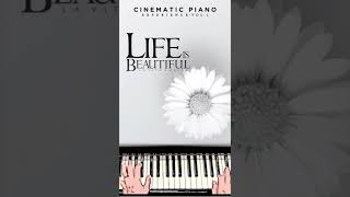 “Life is Beautiful” (Piano Cover) #CinematicPiano 🎞 #pianocover #soundtrack #cinematicmusic