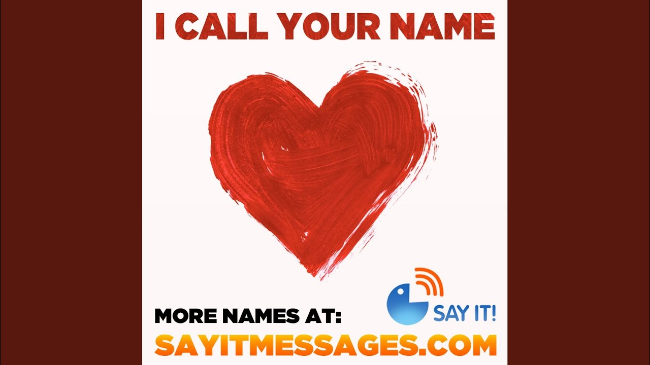 I Call Your Name (I Love You Brooke) YouTube