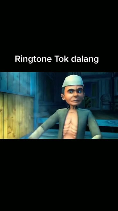 ringtone tok dalang