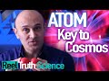 Atom: The Key To The Cosmos (Jim Al-Khalili) | Science Documentary | Reel Truth Science