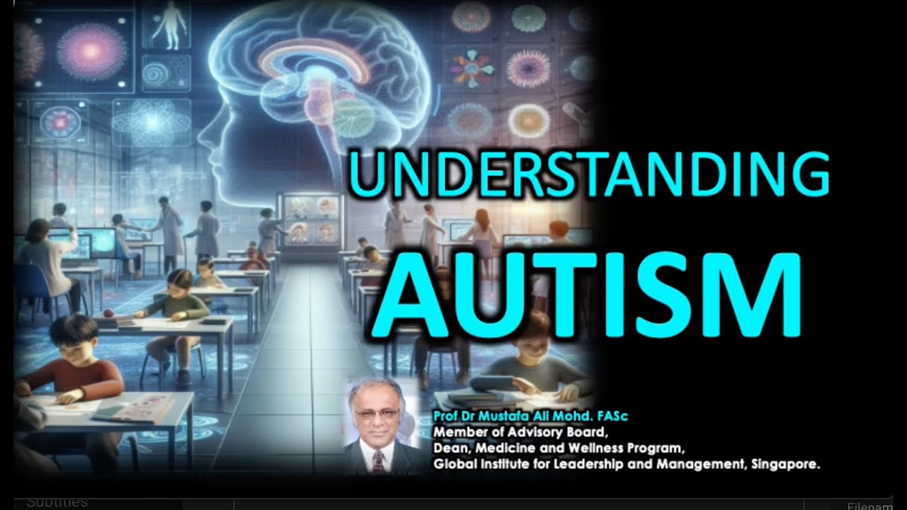 Understanding Autism