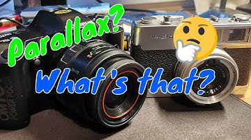 The Parallax Effect Explained - Vintage Film Photography