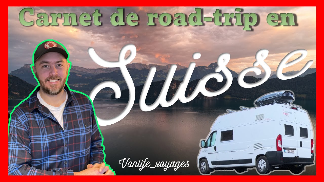 Road-trip des lacs en Suisse - Eté 2022 partie 3/3
