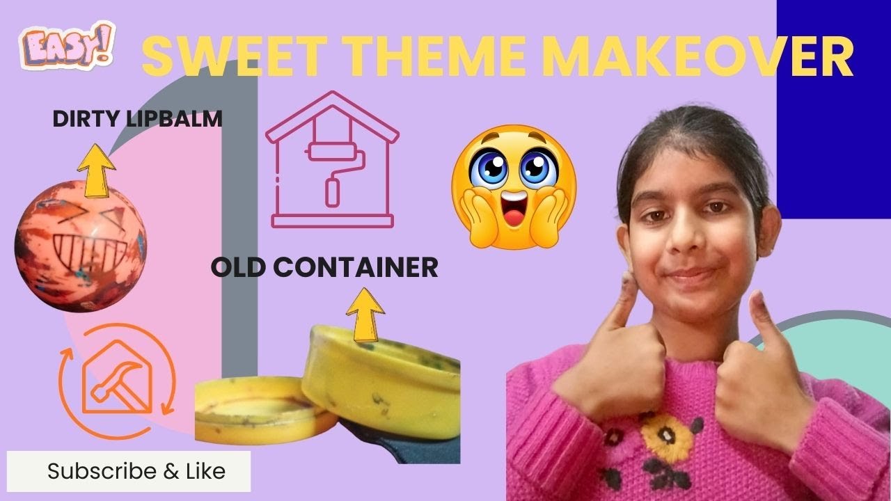 Sweet theme makeover of old things 