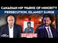 Bangladesh Violence: Canadian MP Warns of Minority Persecution, Islamist Surge