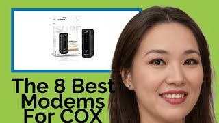 👉 The 8 Best Modems For COX 2020  (Review Guide)