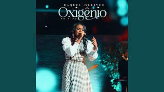 Video thumbnail of "Raquel Olliver - Oxigênio (Playback)"