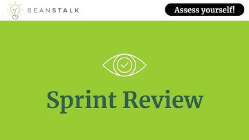 Sprint Review - Scrum - Bean Stalk