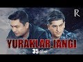 Yuraklar jangi (o'zbek serial) | Юраклар жанги (узбек сериал) 35-qism #UydaQoling