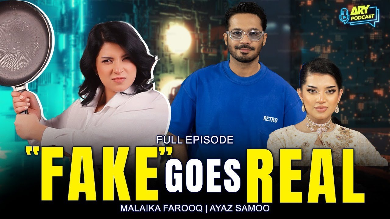“Fake” goes Real | Malaika Farooq | Tamasha | ARY Podcast