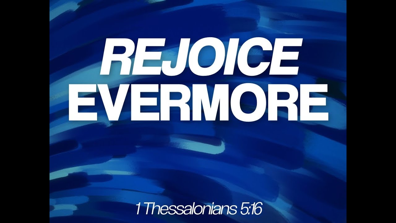 Rejoice Evermore - YouTube