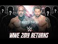4 RETURNS WWE Already REVEALED For 2019 ! WWE Returns in 2019 ! !