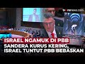 Israel Murka di Sidang PBB, Tuntut Hamas Bebaskan Semua Sandera Sekarang Juga