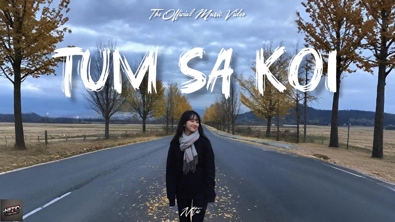 Netic -"Tum Sa Koi" (Official Music Video)