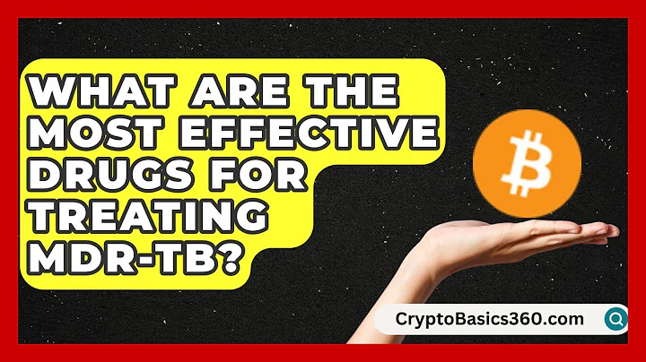 What Are the Most Effective Drugs for Treating MDR-TB? | Tuberculosis Disease Guide News