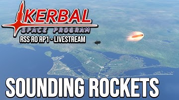 KSP RSS RO RP 1 - Sounding Rockets Era