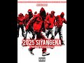 2025 Siyangena Feat Mabuda Banger OGKasitaste Seth The Bustad Lukman Kiammo Veracci SP T Lik 