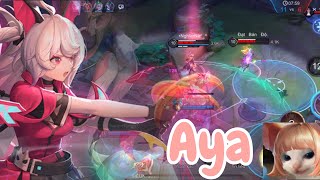 Aya và cách chơi thoát khỏi chữ “ sv “ bảo kê siêu tốt | Build đồ “ slow “ cấu rỉa #liênquânmobile