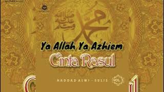 Haddad Alwi - Sulis | Ya Allah Ya Azhiem [HD Audio] Cinta Rasul