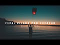 Remember Of Today - Pergi Hilang dan Lupakan (Lyric)