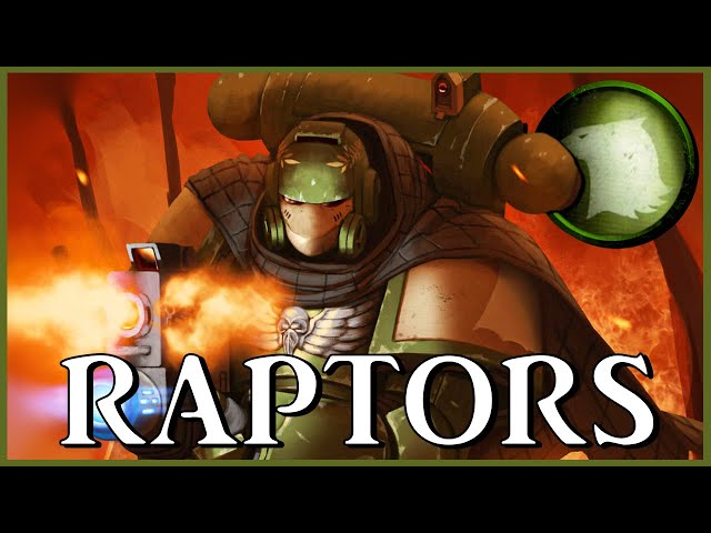 RAPTORS - Unorthodox Stoics | Warhammer 40k Lore class=