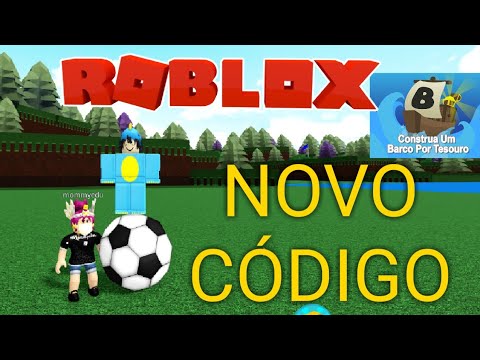 NOVO CÓDIGO COM VÁRIOS ITENS!! [CONSTRUA UM BARCO POR TESOURO] - ROBLOX  #SHORTS 