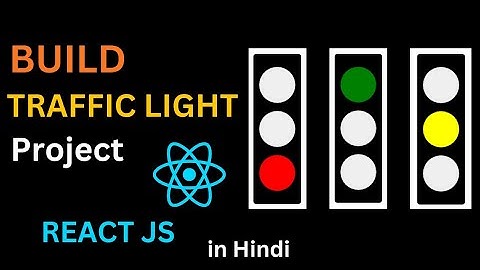 Traffic Light Project Using React JS | React Traffic Light | React JS Machine Coding Round