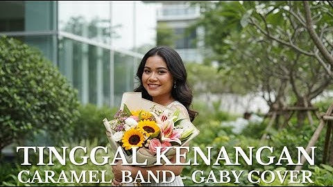 COVER CARAMEL BAND (GABY) - TINGGAL KENANGAN