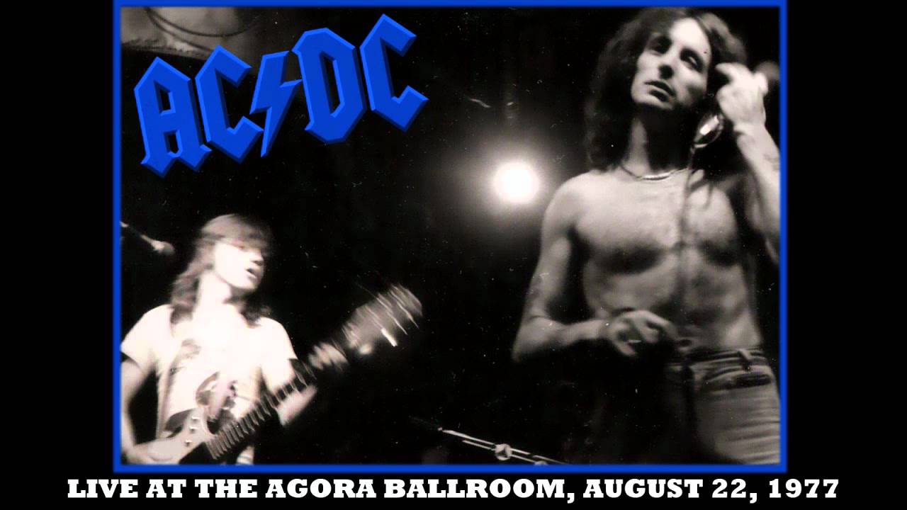 AC/DC She's Got Balls LIVE: At The Agora Ballroom August 22, 1977 HD ...