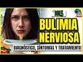 🔴 ¿Qué es la BULIMIA NERVIOSA? | Causas, diagnóstico y tratamiento