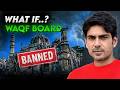 What if WAQF gets Banned..?