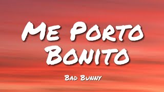Bad Bunny, Chencho Corleone - Me Porto Bonito (Letra/Lyrics)