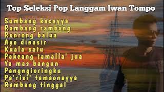 Lagu Makassar Iwan Tompo Terbaik Dan Terpopuler Full Album || Pop Langgam Makassar