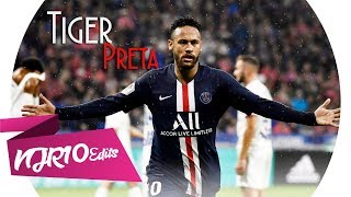 Neymar Jr - Tiger Preta (Mc Lele JP)