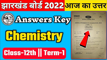 Jac Class 12th Chemistry Answers Key 2022 | Chemistry 12th Answer Key 2022 Jac board | Jac board