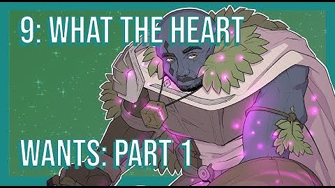 Per Aspera Season 2 Episode 9: "What the Heart Wants: Part 1"