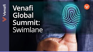 Swimlane and Machine Identity Management | Venafi Global Summit
